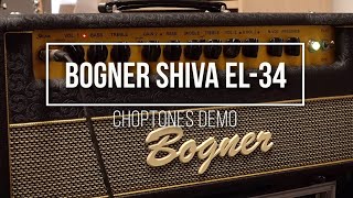 Video thumbnail for Bogner Shiva EL34 | Playthrough Demo by ChoptonesOfficial