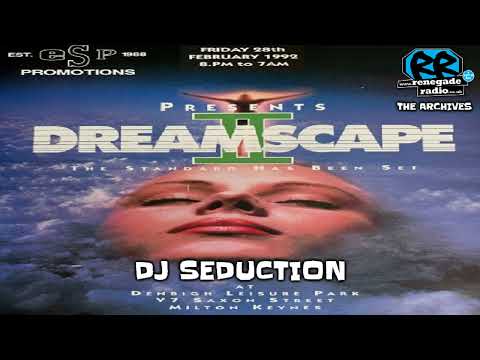 😊 DJ Seduction | Dreamscape II, The Standard Has Been Set | Milton Keynes | 28 February 1992 RAVE