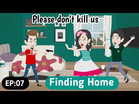 Finding Home! Part 07- English Story | Animated Stories | English Animation | Invite English