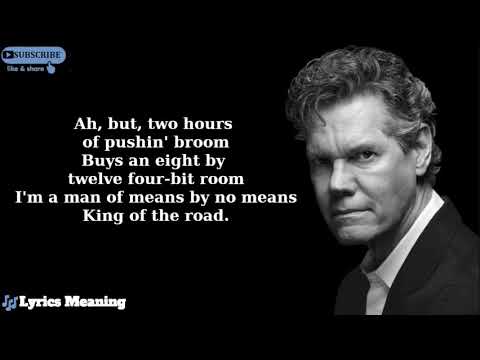 Randy Travis - King Of The Road | Lyrics Meaning
