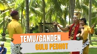 Download lagu Temu ft Ganden - Gulu Pedhot mp3 Download lagu Temu ft Ganden - Gulu Pedhot mp3