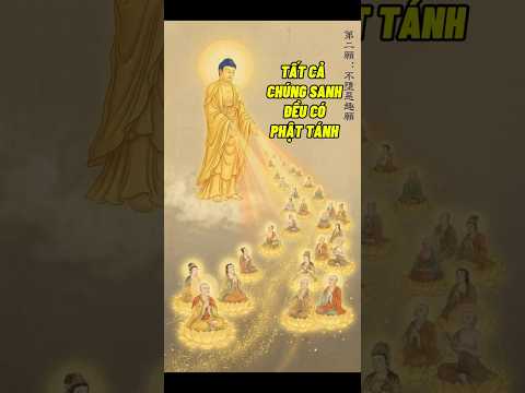 Tất Cả Chúng Sanh Đều Có PHẬT TÁNH