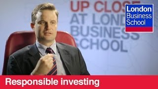 Why responsible investment makes sense in financial management | London Business