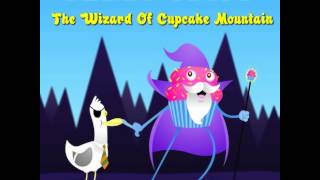 Parry Gripp- The Wizard of Cupcake Mountain