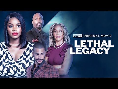 afbeelding BET+ Original Movie | Lethal Legacy Trailer | BETRewind