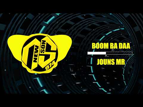 JOUNS MR - BOOM BA DAA [MOOMBAH] 2020