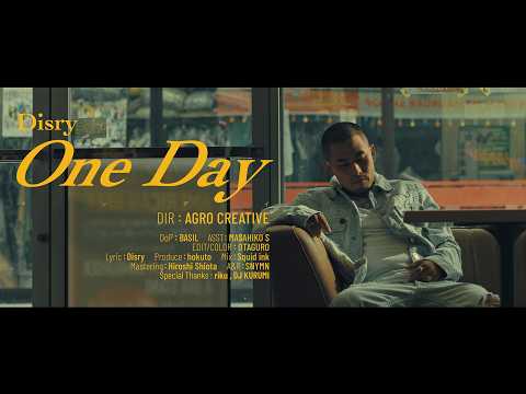 Disry - OneDay (Official Music Video)