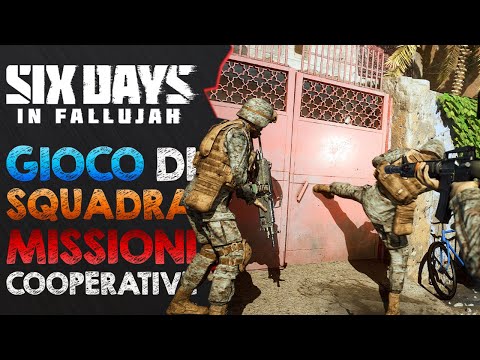 GIOCO DI SQUADRA: LE MISSIONI COOPERATIVE │ SIX DAYS IN FALLUJAH ► PC Gameplay ITA