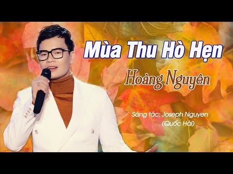 Thể hiện bởi Hoàng Nguyễn