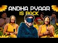 ANDHA PYAAR Is BACK Best Episode Ft ComicKaustubhAgarwal Rawhitsingh RajatSood Vivek