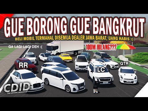 Buy the Most Expensive Car at Any Dealer in West Java! Out of Money, THIS IS THE BEST | CDID UPDA...