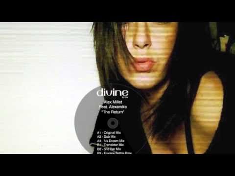 ALEX MILLET feat. ALEXANDRA "THE RETURN"