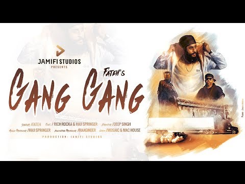 Gang Gang by Fateh feat. Rich Rocka & Haji Springer | Jamifi Studios | Official Video