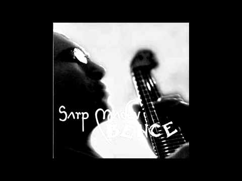 Sarp Maden - In My Opinion (Bence)
