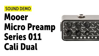 Video thumbnail for Mooer Micro Preamp Series 011 Cali Dual Sound Demo (no talking) by Guitar Bonedo