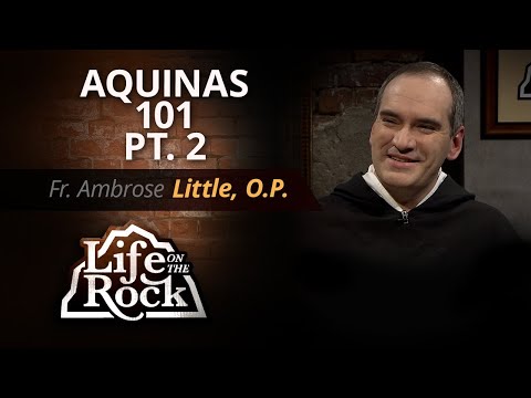 Life on the Rock - 2025-09-14 - Fr. Ambrose Little, O.P, Pt. 2