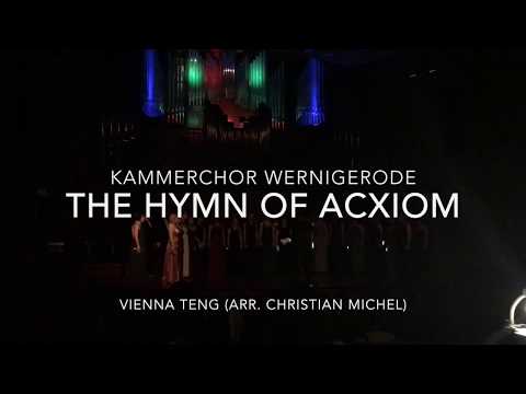 Kammerchor Wernigerode: The Hymn of Acxiom (Vienna Teng)