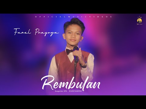 Farel Prayoga - REMBULAN (Official Music Video FP Music)