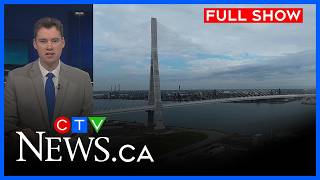 Bridge opening amidst growing trade war | CTV News Windsor at 11, Tues. July 21, 2026