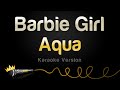 Aqua Barbie Girl Karaoke Version