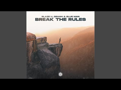 Break the Rules