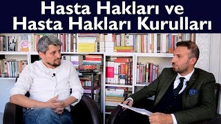 Hasta Hakları ve Hasta Hakları Kurulları