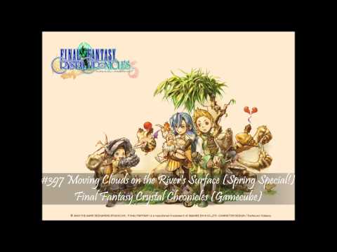 MistressZelda's List of Amazing VGM! #397 Moving Clouds on the River's Surface (Crystal Chronicles)