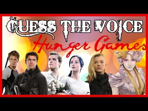 [GUESS THE VOICE] Hunger Games