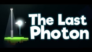 The Last Photon - Episode 1 - Joshua's Story