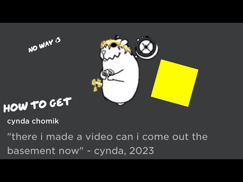 Find the chomiks but bad (51) How to get Cynda Chomik