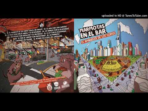 La calle con Karlos Animal y Dj Dejotamodo - Marmotas En El Bar