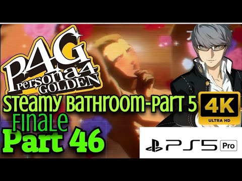 Persona 4 Golden PS5 Pro 4K | Part 46 - Shadow Kanji Boss Fight! (Steamy Bathhouse Pt.5, Finale)