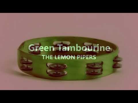 Green Tambourine  THE LEMON PIPERS (with lyrics)