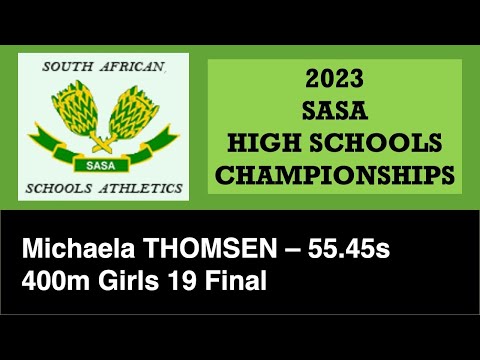 Michaela Thomsen - 400m Girls 19 - SA Schools Championships