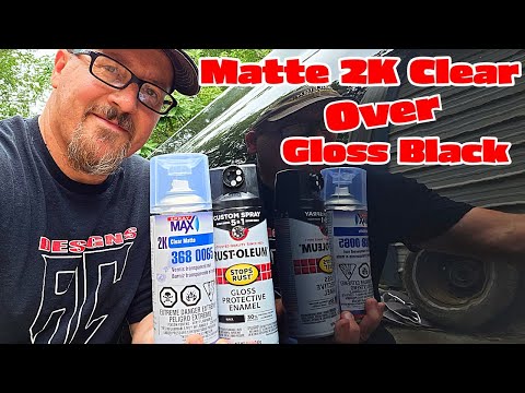 Can You (Matte 2K Clear) Over (GLOSS BLACK) Rust-oleum 5WAY Spray Paint???