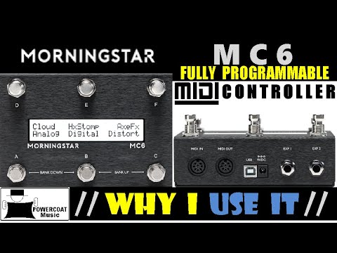 Morningstar MC6 Programmable MIDI Controller: Why I Use It