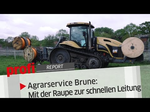 Agrarservice Brune: Mit Raupe zur schnellen Leitung | profi #Report