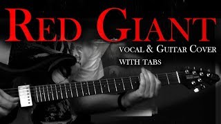 Red Giant - Alice in Chains | Vocal &amp; Guitar Cover with Solo and Tabs