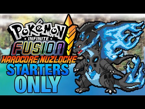 Pokemon Infinite Fusion Hardcore Nuzlocke - Starter Fusions Only