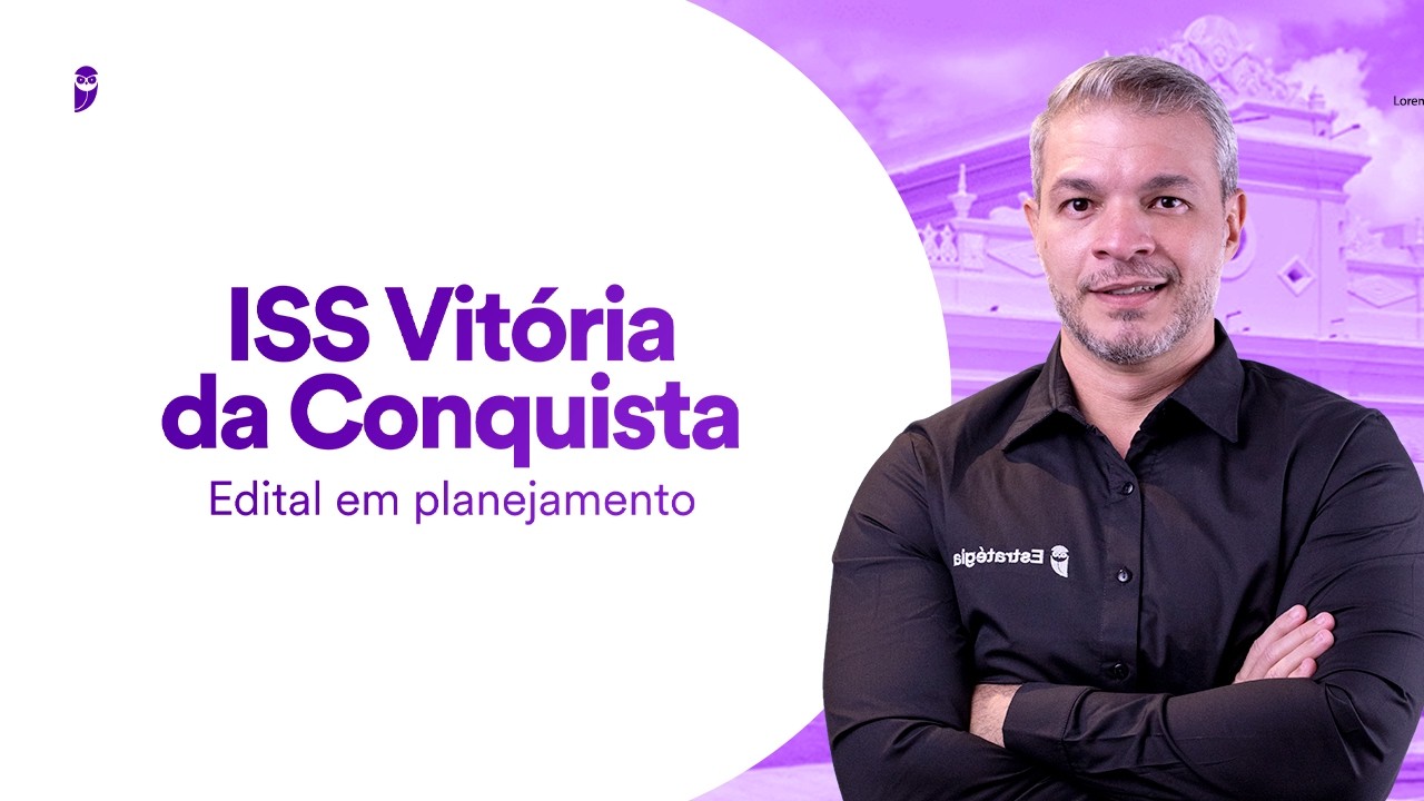 Concurso ISS Vitória da Conquista: Edital em planejamento