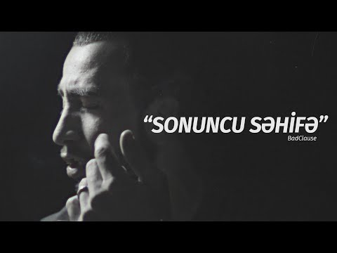 BadClause — Sonuncu Səhifə (Rəsmi Musiqi Videosu)