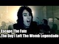 Escape The Fate The Day I Left The Womb (vídeo ...