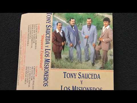 Tony Sauceda y los Misioneros: Si Salvo Soy  Lado B