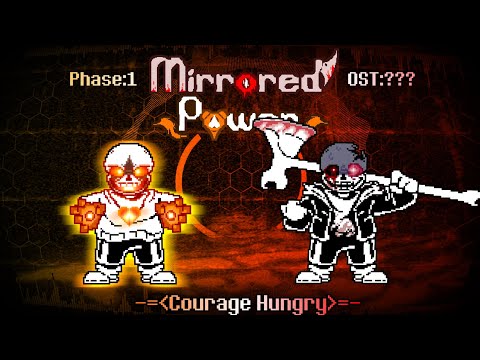 Mirrored Power OST: ??? [Phase 1] - Courage Hungry