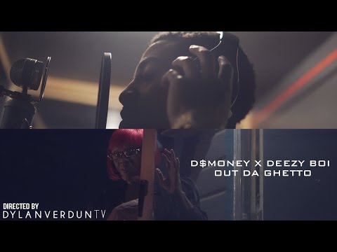D$money X Deezy Boi - Ghetto (Official Music Video) @dylanverduntv