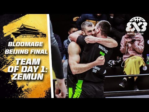 Zemun  | Team of Day 1 | FIBA 3x3 World Tour 2018 - Bloomage Bejing Final