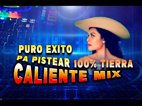 100%Tierra Caliente Mix (DJ CORALILLO)