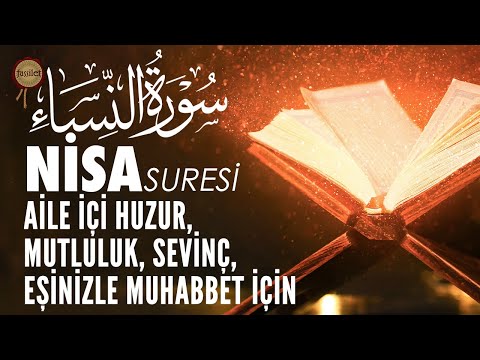 Nisa Suresi | Aile İçi Huzur Mutluluk Eşler Arası Bereket Duası | Ali Turan