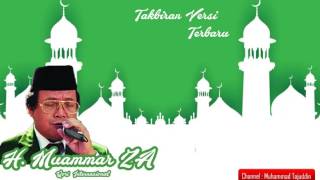 Download lagu H  Muammar ZA   Takbiran Versi Terbaru mp3