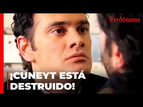 ¡Cuneyt se Enteró de Que Feride y Selim Estaban Casados! - Perdóname